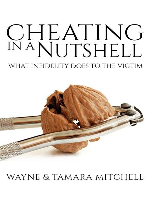 Title details for Cheating in a Nutshell by Wayne Mitchell - Available